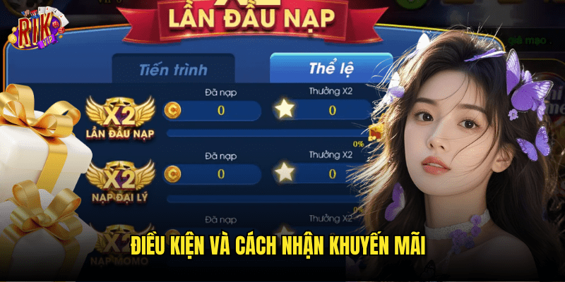 Điều Kiện Và Cách Nhận Khuyến Mãi