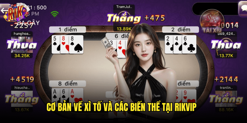 Cơ Bản Về Xì Tố Và Các Biến Thể Tại Rikvip